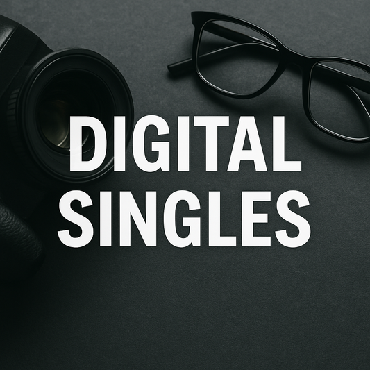 Digital Singles (Not Printed)